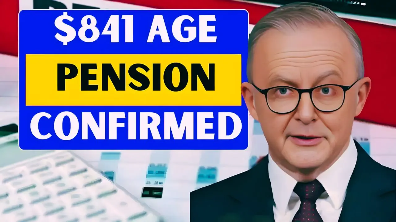 Government Confirms $841 Age Pension